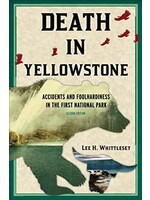 Roberts Rinehart Publishers Death in Yellowstone 2nd Edition