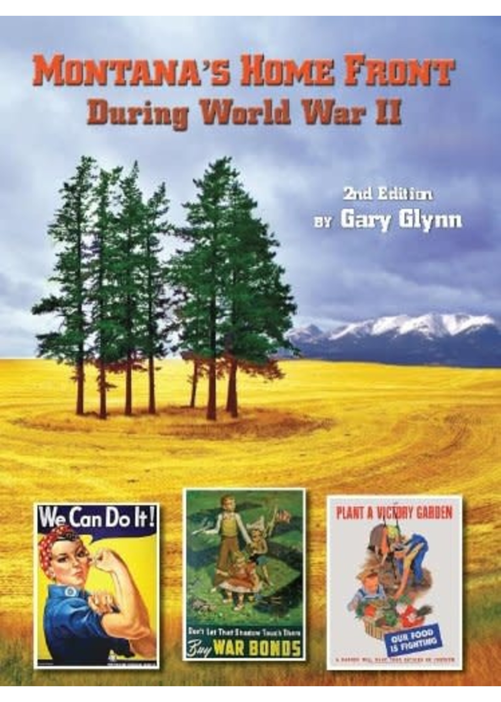 Big Elk Books Montana’s Home Front