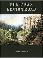 Pine Rim Publishing Montana’s Benton Road
