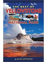 Farcountry Press The Best of Yellowstone National Park