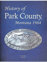 Wan-I-Gan History of Park County, Montana 1984