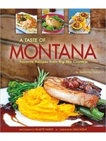 Farcountry Press A Taste of Montana