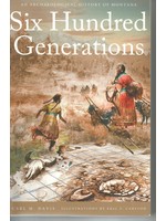 Riverbend Publishing Six Hundred Generations