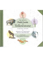 Trinity U Press Artists Field Guide to Yellowstone