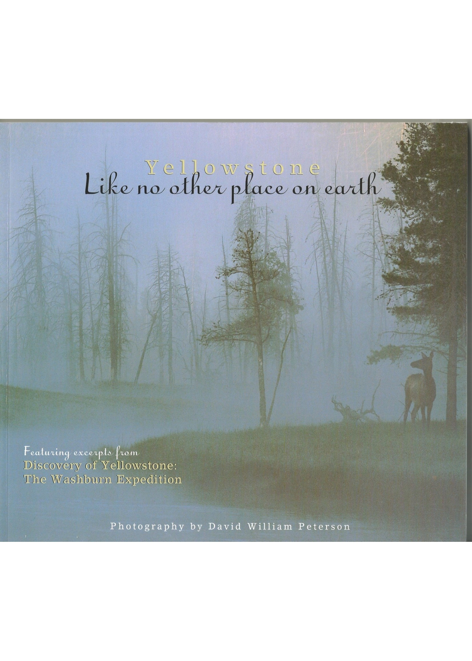 Farcountry Press Y Like No Other Place On Earth