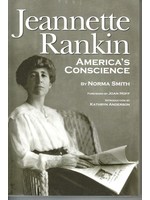 Farcountry Press Jeannette Rankin: America's Conscience