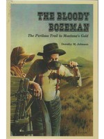 Mountain Press The Bloody Bozeman