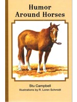 Stu Campbell Humor Around Horses