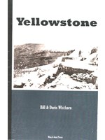 Wan-I-Gan Pics & Quotes of Yellowstone