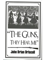 Old Glory Books “The Guns, They Hear Me”