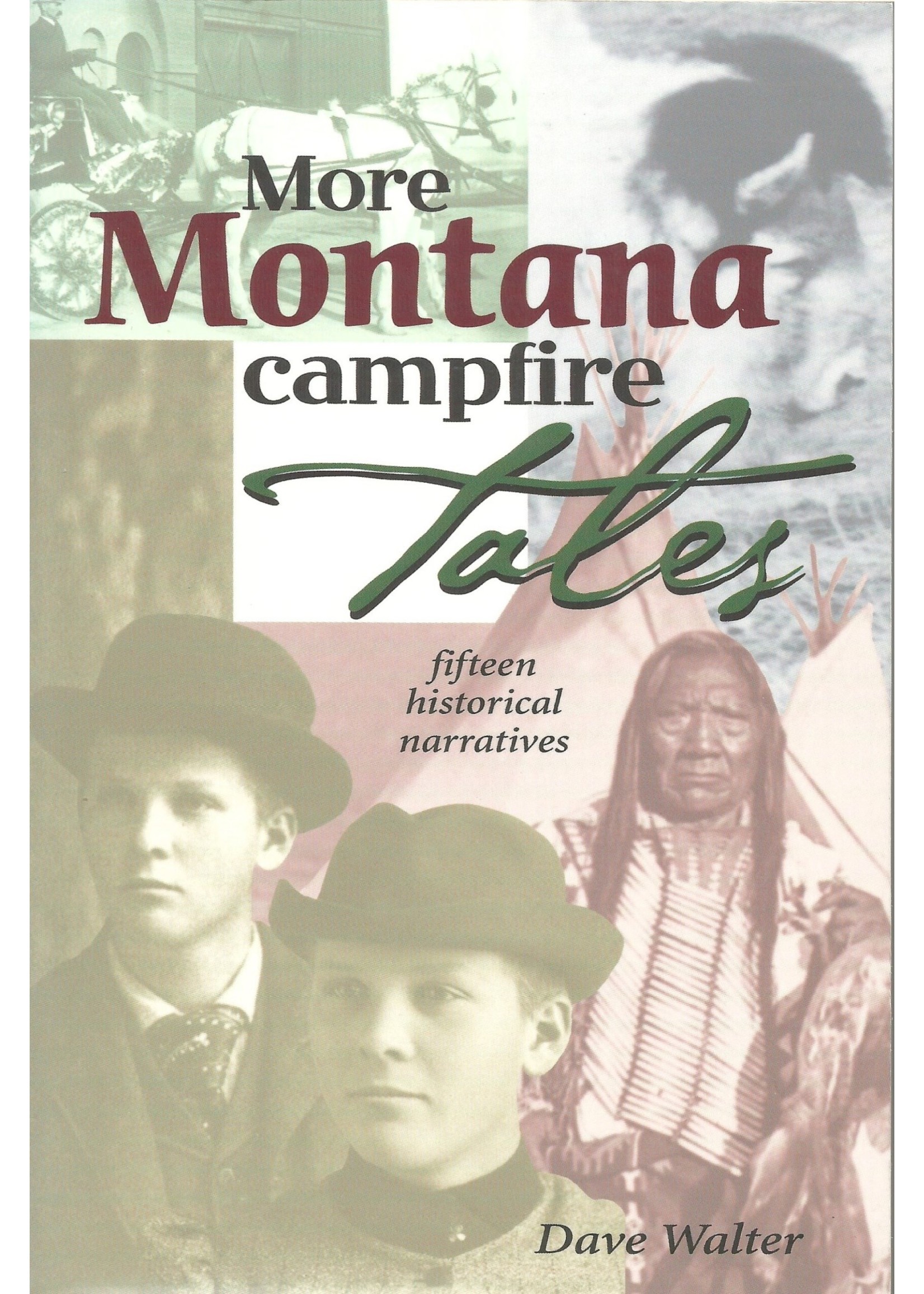Farcountry Press More Montana Campfire Tales