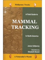 Halfpenny NW A Field Guide to Mammal Tracking