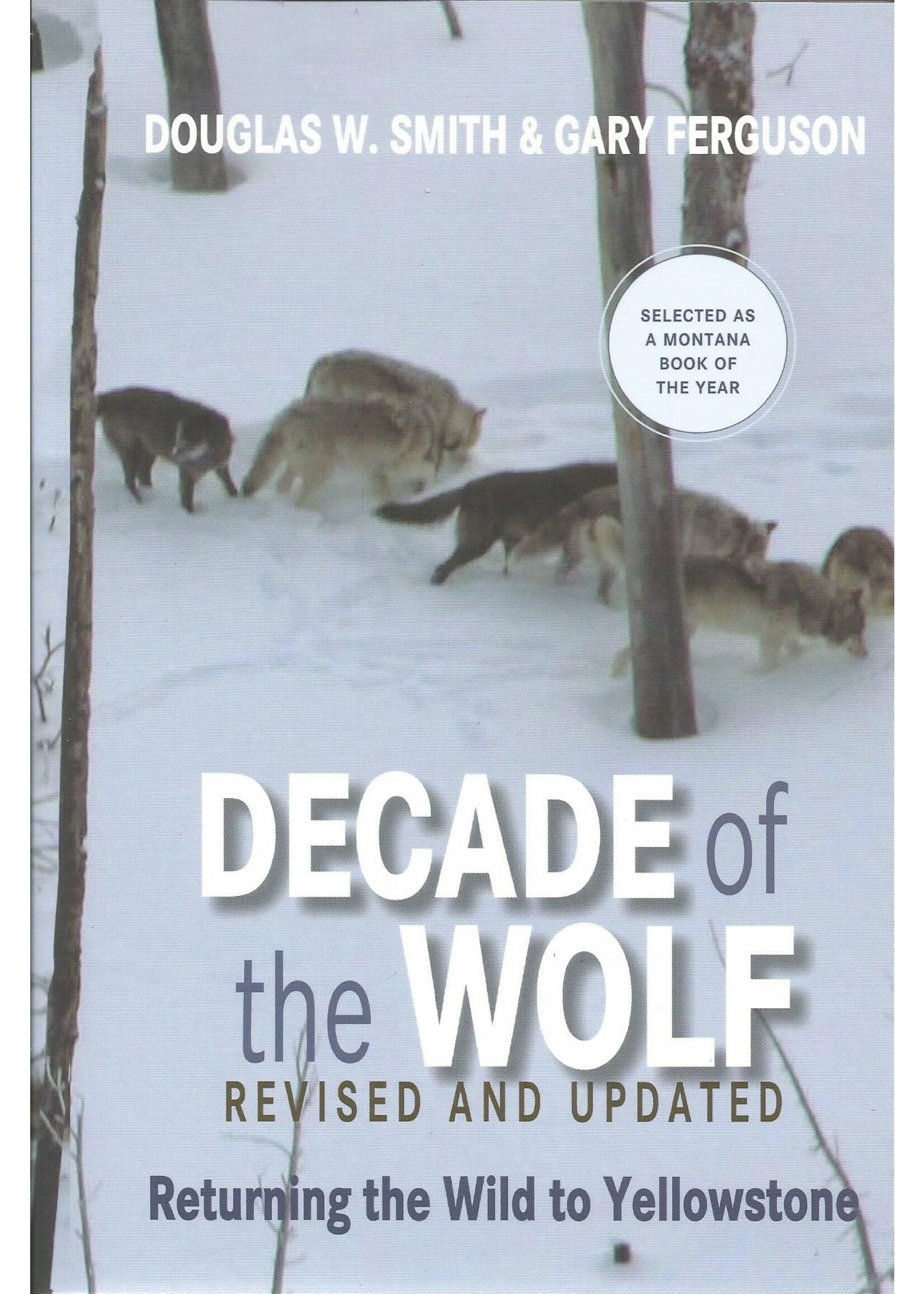 Decade of the Wolf
