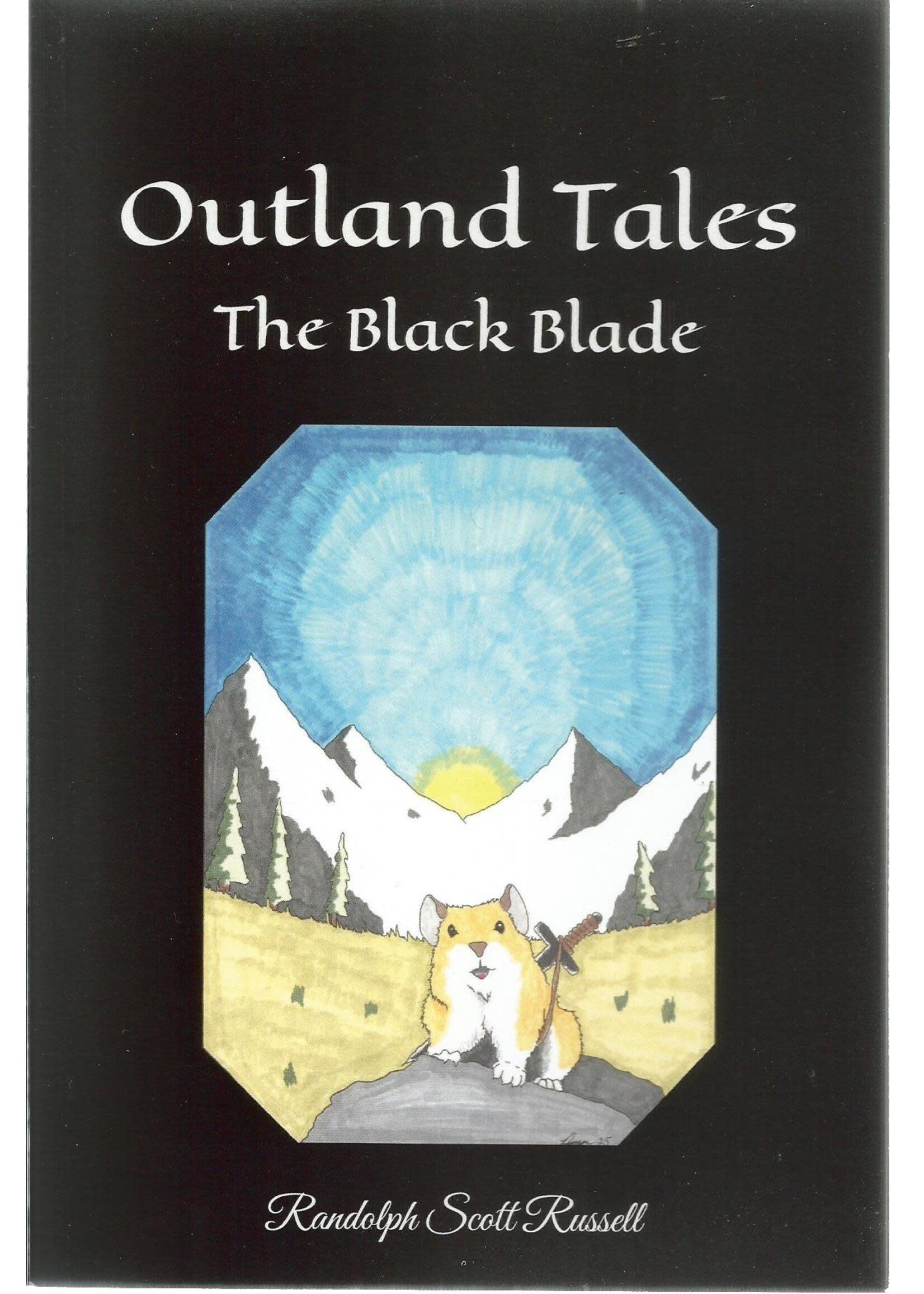 Outland Tales The Black Blade