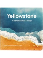 Yellowstone A National Park Primer