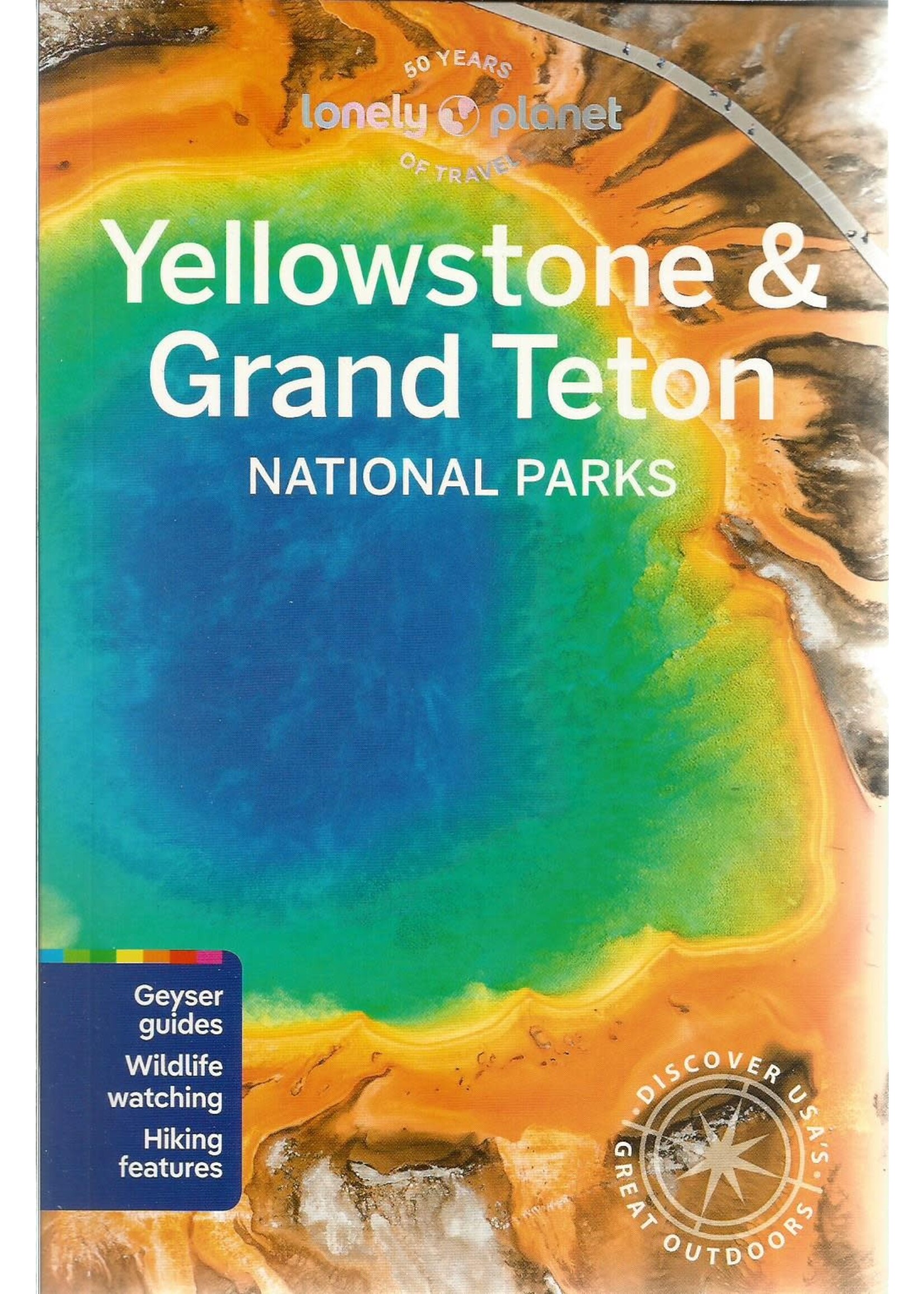 Lonely Planet Yellowstone & Grand Teton National Parks