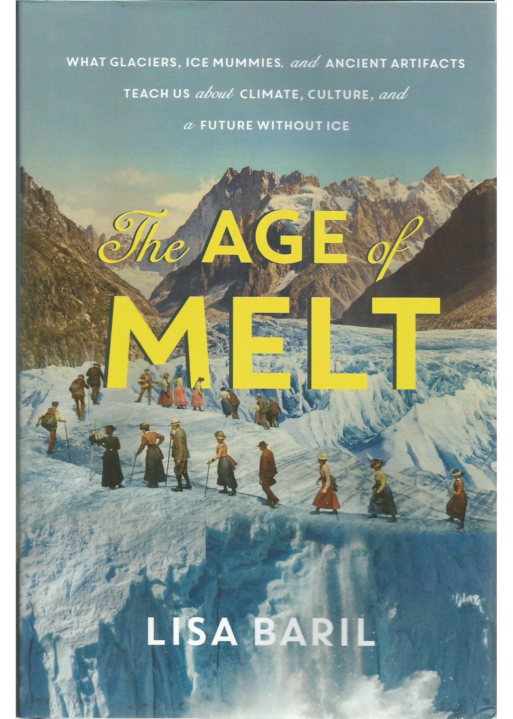The Age of Melt