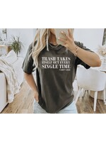 Trash Takes Itself Out Graphic Tee