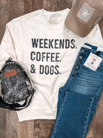 Weekends, Coffee, Dogs Sweatshirt