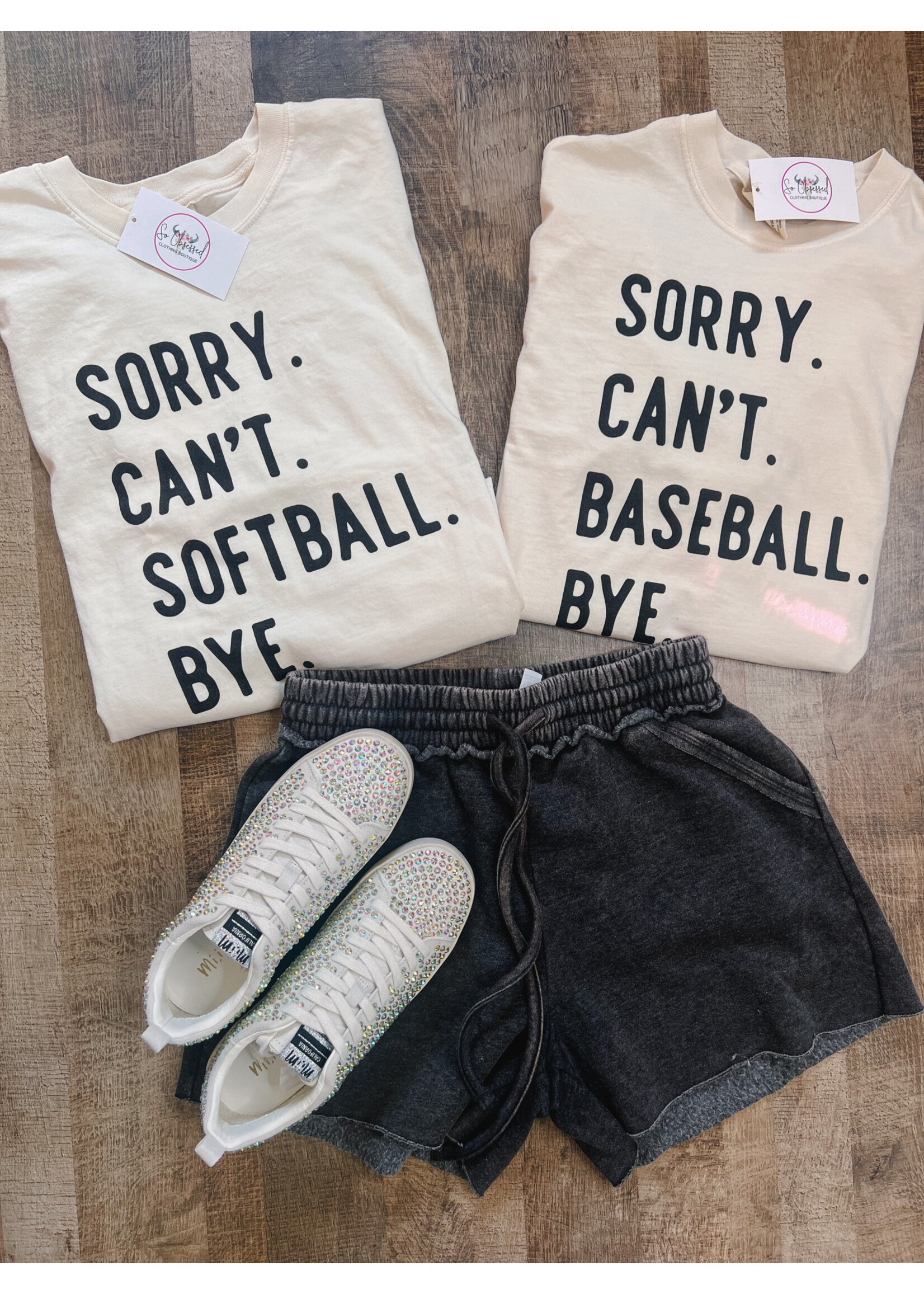 Sorry Can't Softball T-Shirt