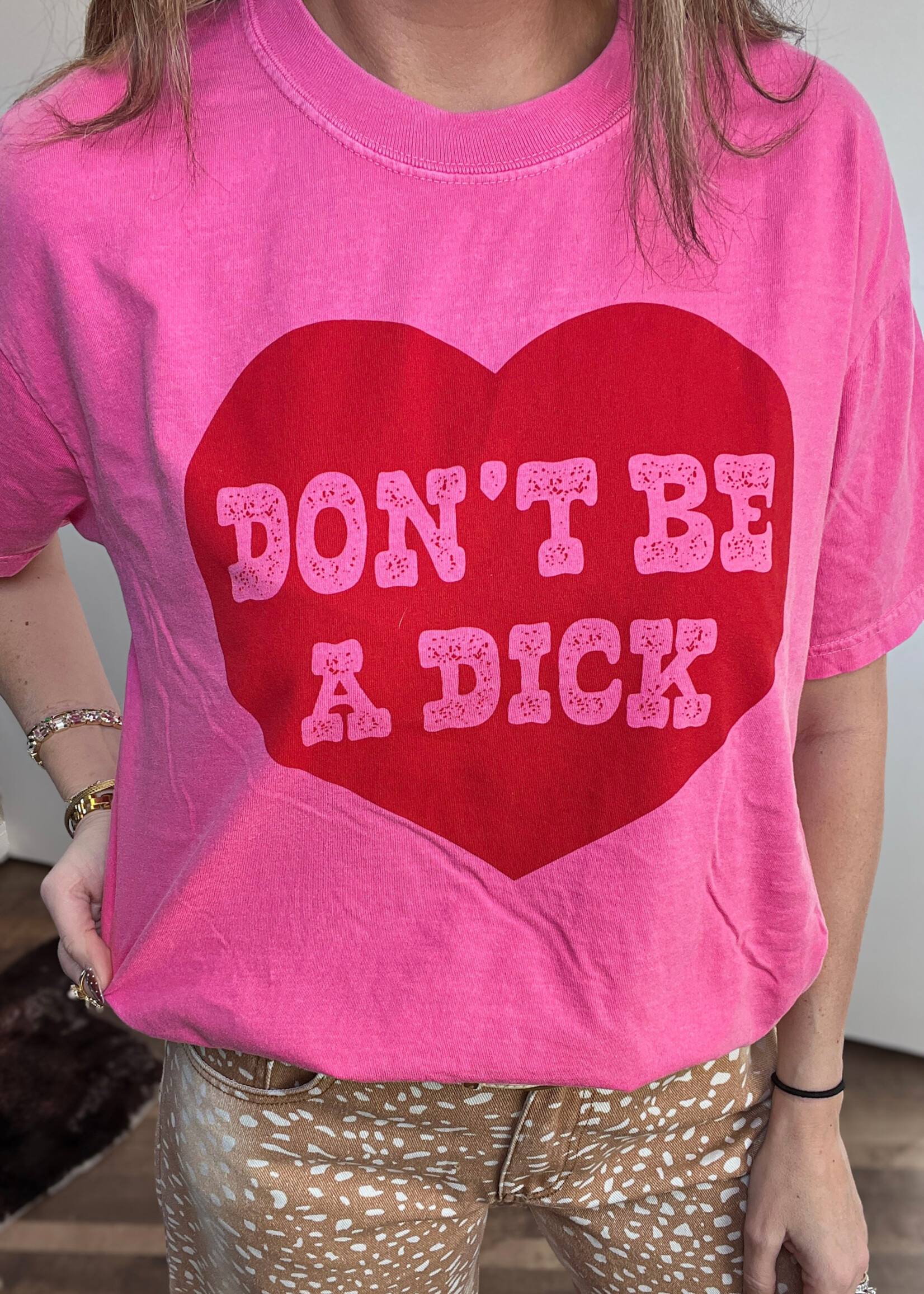 Don't Be A Dick Graphic Tee