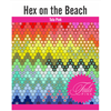 Tula Pink EPP Templates Hex on the Beach