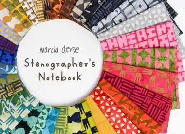 Stenographer's Notebook - Marcia Derse Batiks