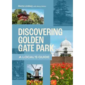  Mountaineers Books- Discovering Golden Gate Park