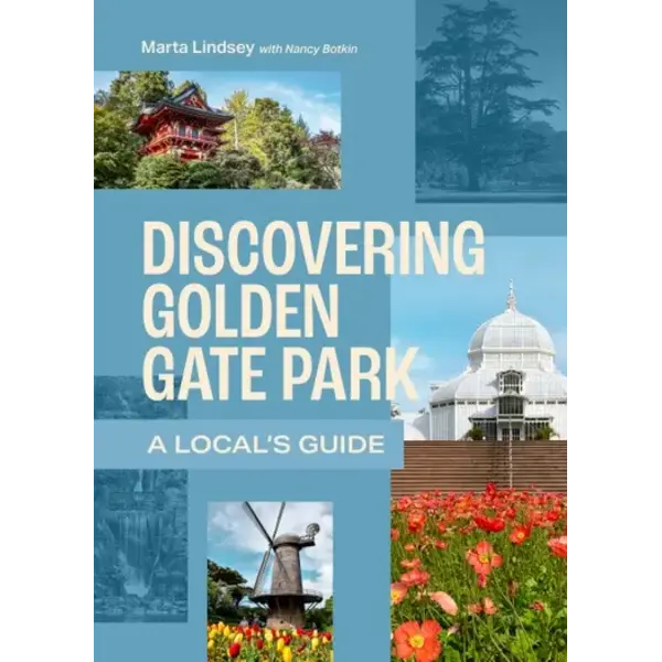  Mountaineers Books- Discovering Golden Gate Park