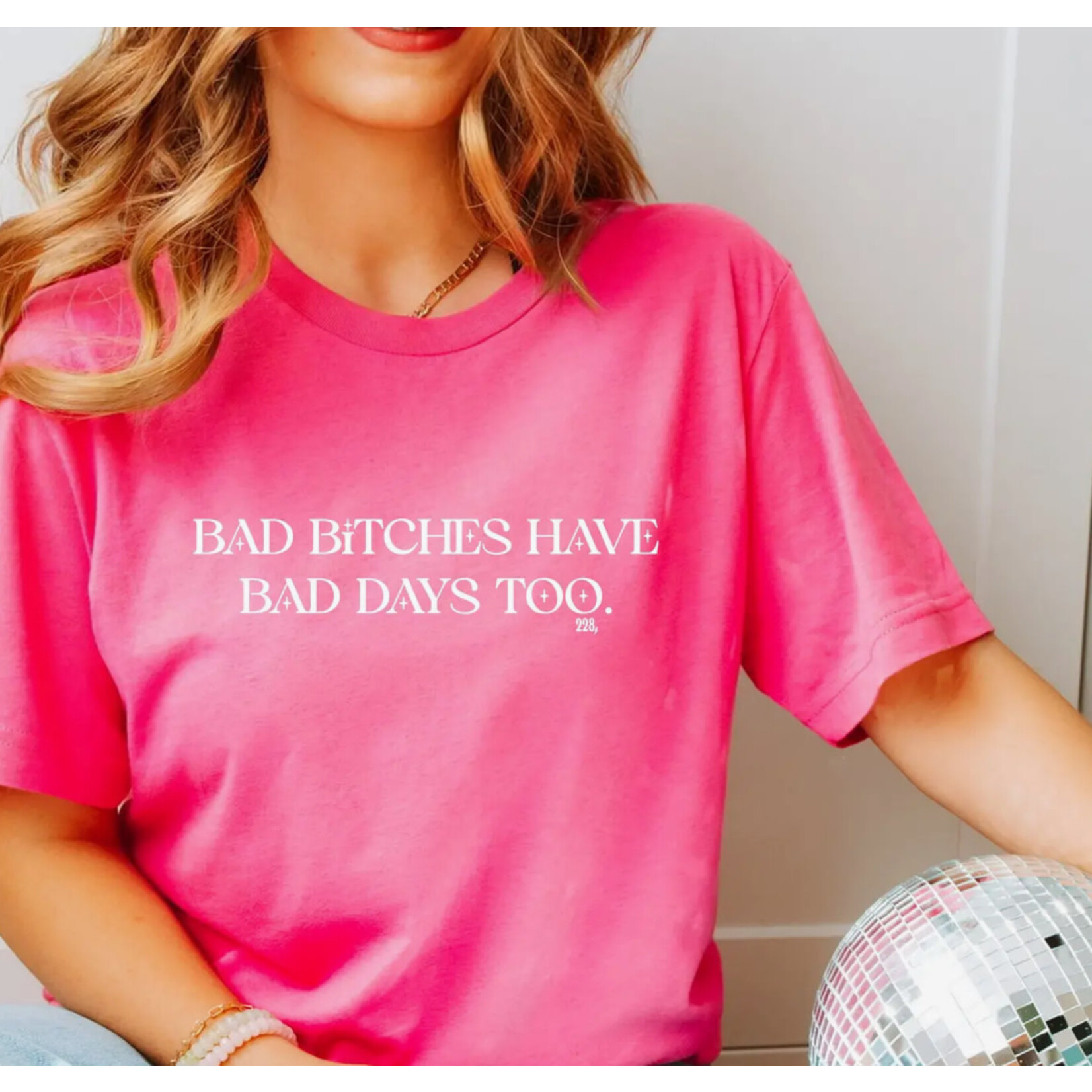 Bad Bi*tches