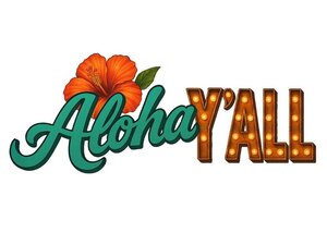 Aloha Y'all