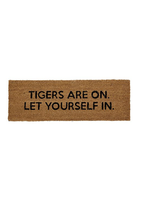 47th and Main Tigers are on let yourself in Doormat