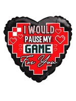18” I’d Pause My Game For You FOIL BALLOON