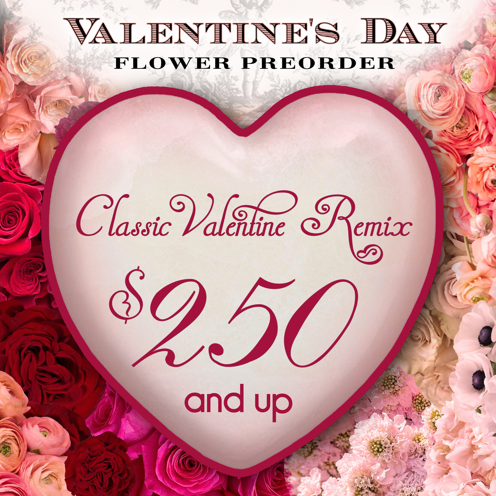 $250 (+)  Luxe Max Size Classic Valentine Arrangement