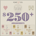 $250 (+) Sized  Mother's  Day Flower Arrangements