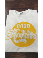Good Habits GOOD HABITS T-SHIRTS