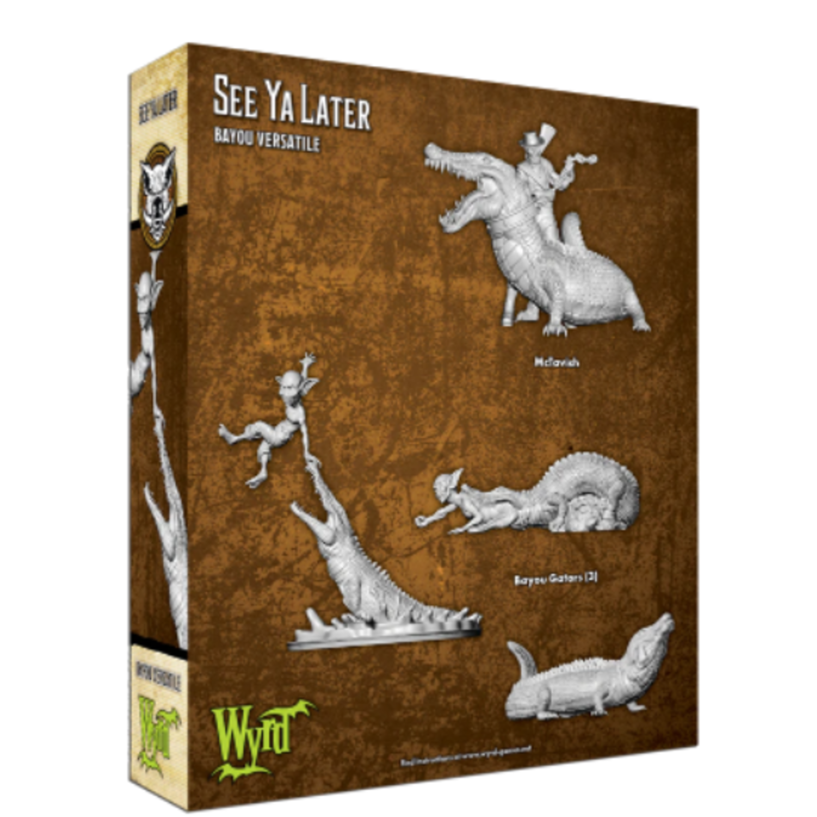 Wyrd Games See Ya Later - Malifaux 3E - Bayou