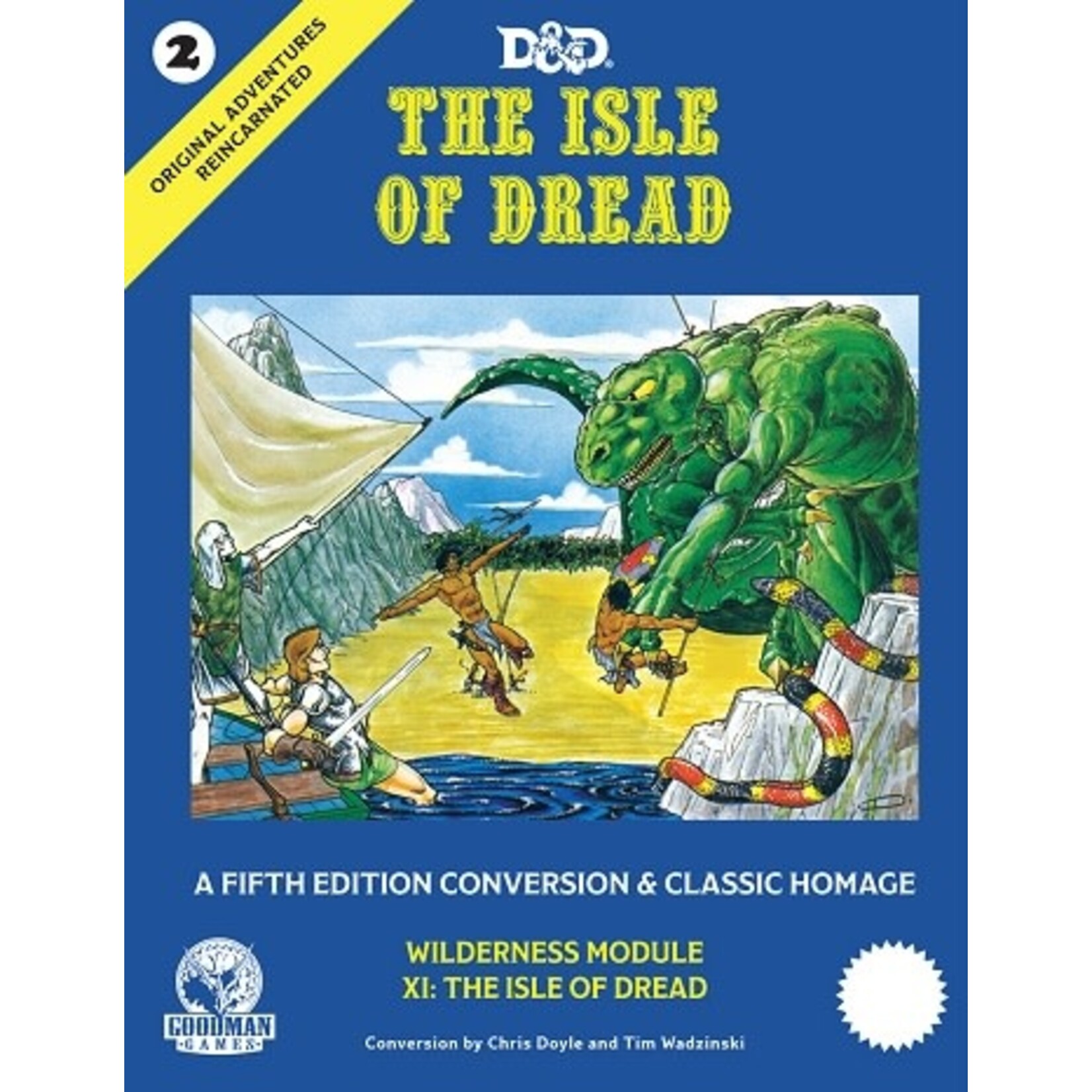 Goodman Games The Isle of Dread - Original Adventures Reincarnated