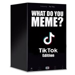 What Do You Meme? Tik Tok Edition