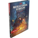 Par-delà le carnaval de sorcelume, une aventure en féérie (FR) - Dungeons & Dragons