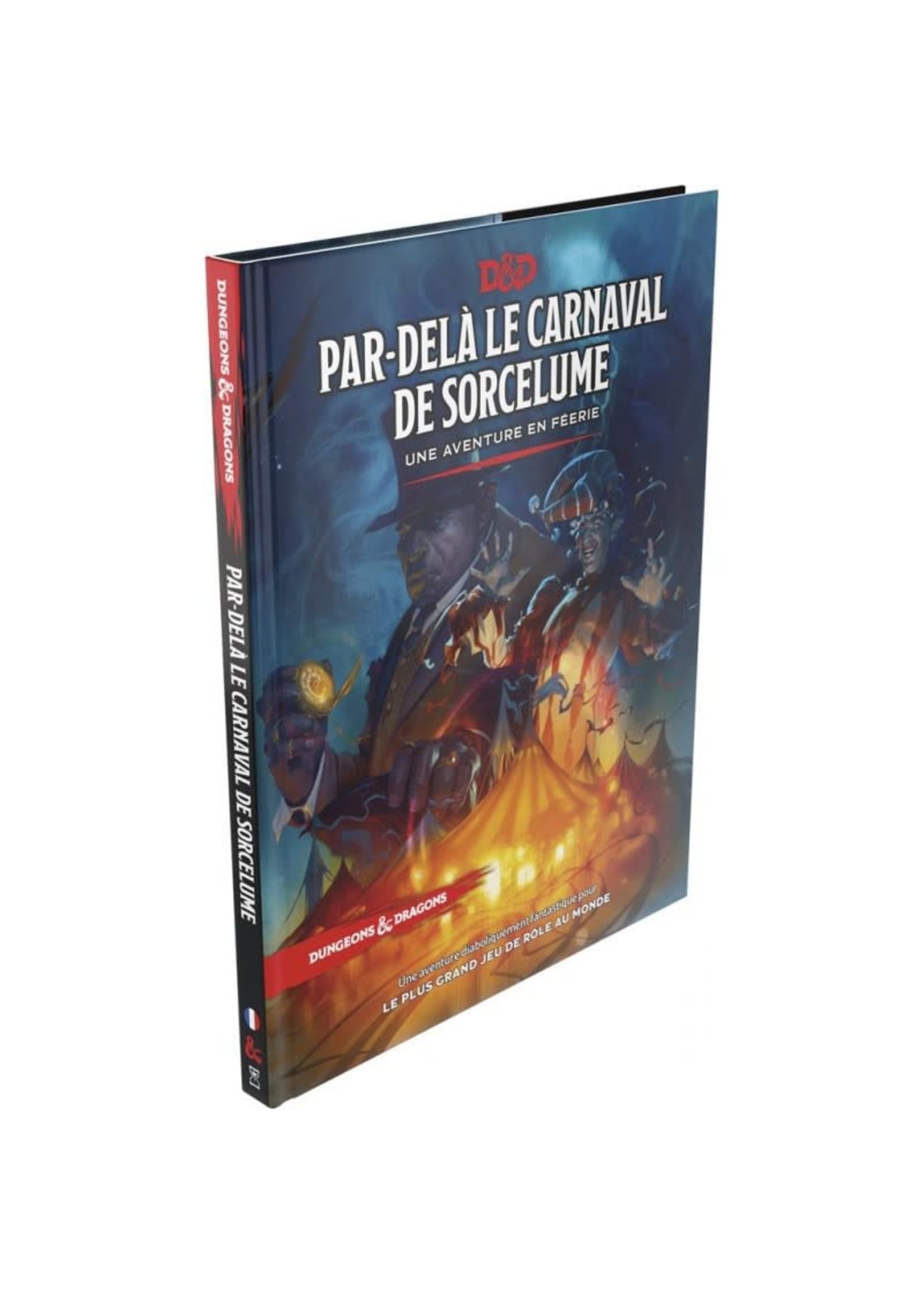 D&D V5 : Par-delà Le Carnaval De Sorcelume – Livre D'extension FR – Wizards Of The Coast – Neuf