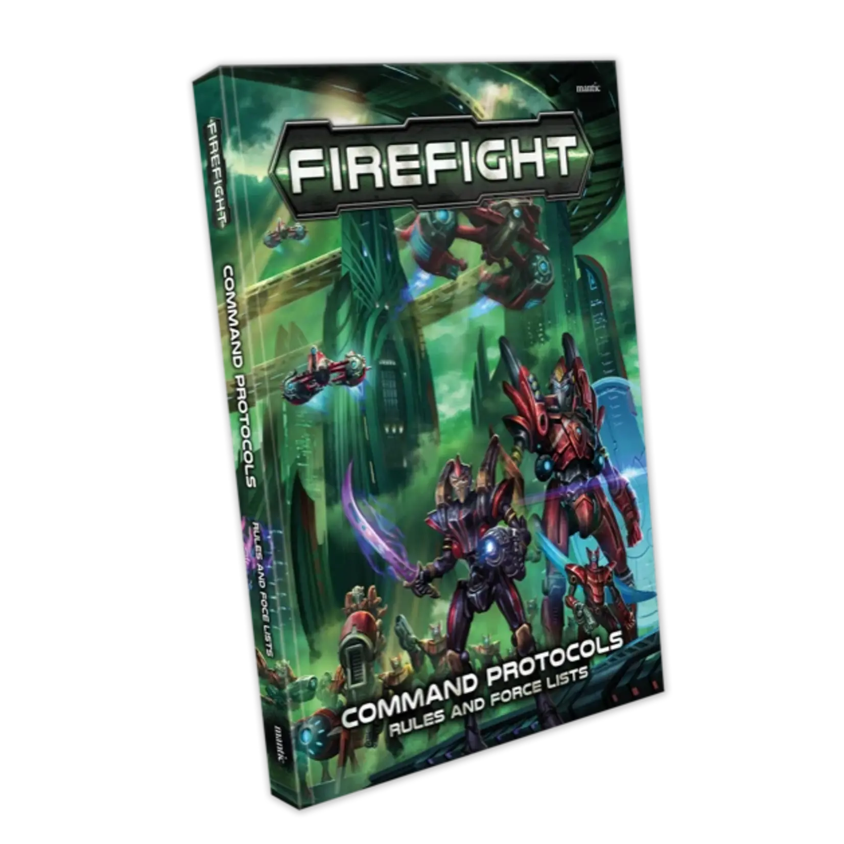 Mantic Firefight: Command Protocols - Rules & Force Lists (ENG)