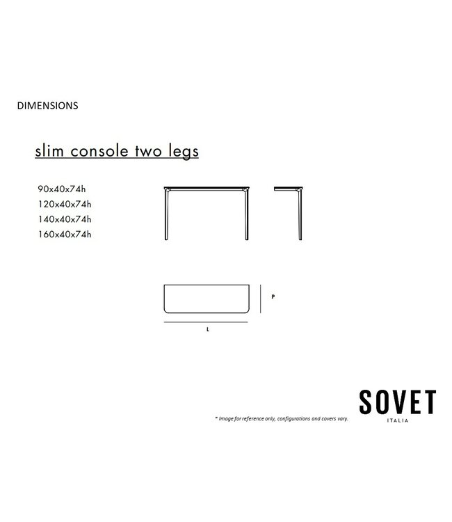 SLIM CONSOLE TWO LEGS.