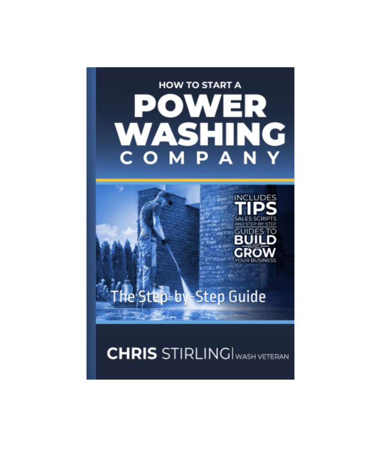 How to Start A Power Washing Company