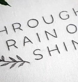 Through Rain or Shine Through Rain or Shine Embroidery Kits
