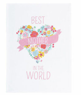 available at m. lynne designs Best Mother in the World Tea Towel