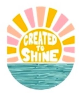 Created to Shine Sticker