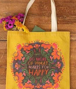 natural life Do What Makes You Happy Tote Bag