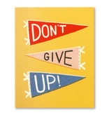 available at m. lynne designs Don't Give Up Card