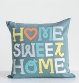 available at m. lynne designs Home Sweet Home Cotton Pillow